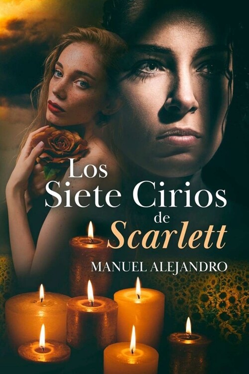 Los Siete Cirios de Scarlett (Paperback)