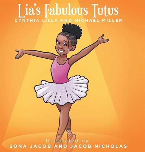 Lias Fabulous Tutus (Hardcover)