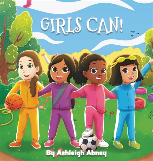 Girls Can! (Hardcover)