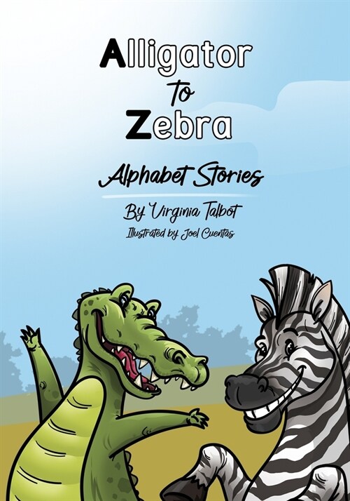 Alligator to Zebra: Alphabet Stories (Paperback)