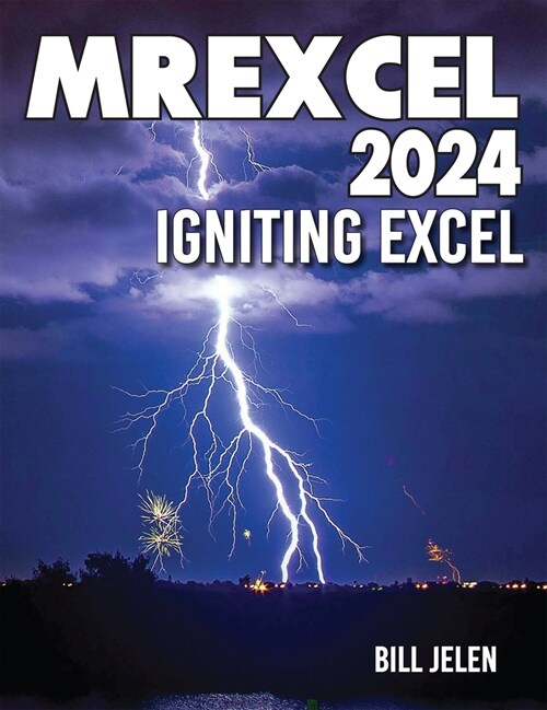 Mrexcel 2024: Igniting Excel (Paperback, 7)