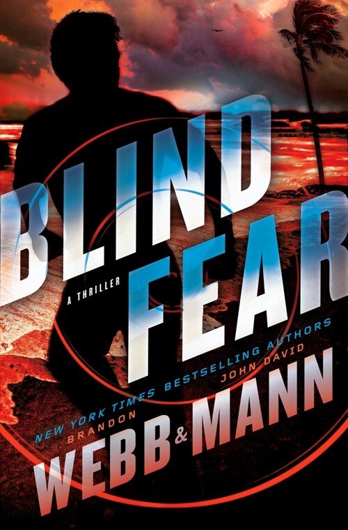 Blind Fear: A Thriller (Hardcover)