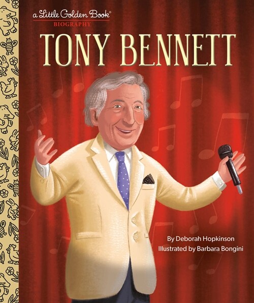 Tony Bennett: A Little Golden Book Biography (Hardcover)