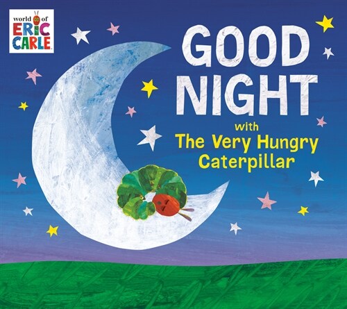 Good Night with the Very Hungry Caterpillar (Hardcover)