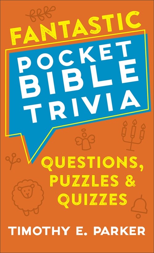 Fantastic Pocket Bible Trivia: Questions, Puzzles & Quizzes (Mass Market Paperback)