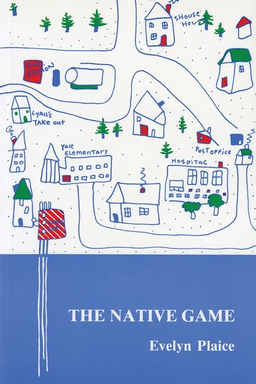 The Native Game: Settler Perceptions of Indian/Settler Relations in Central Labrador (Paperback)