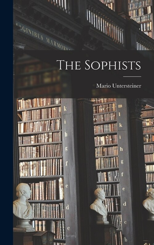 The Sophists (Hardcover)