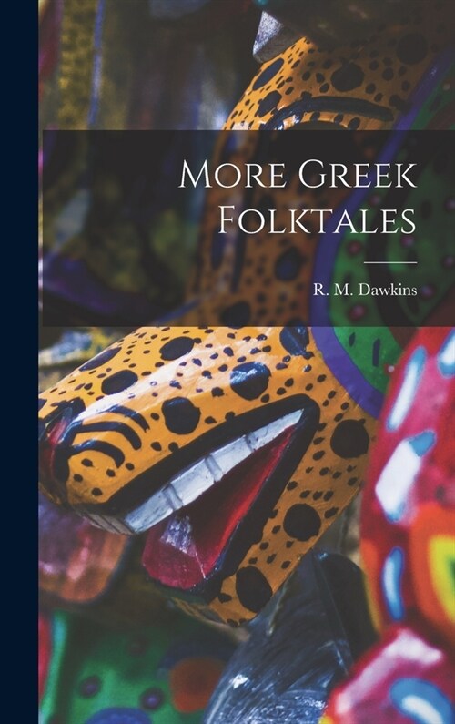 More Greek Folktales (Hardcover)