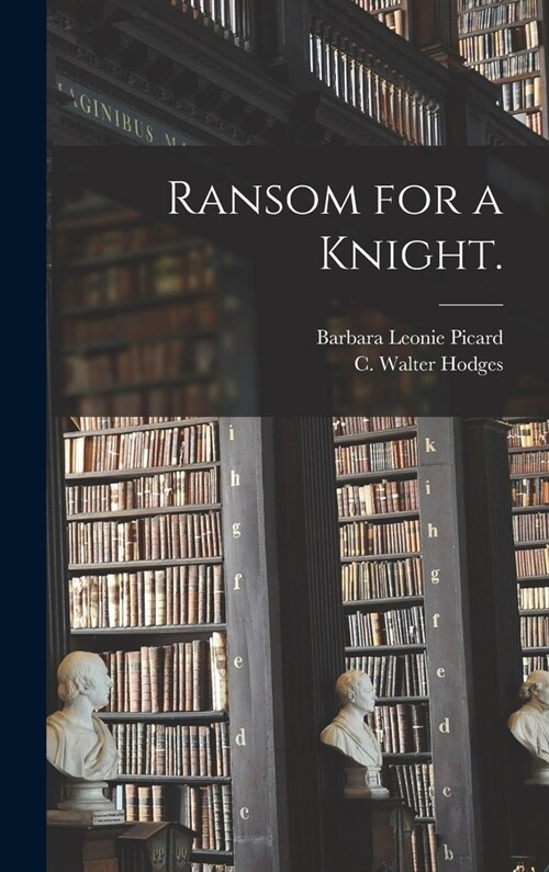 Ransom for a Knight. (Hardcover)