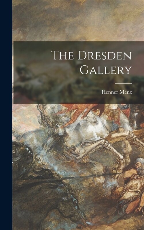 The Dresden Gallery (Hardcover)