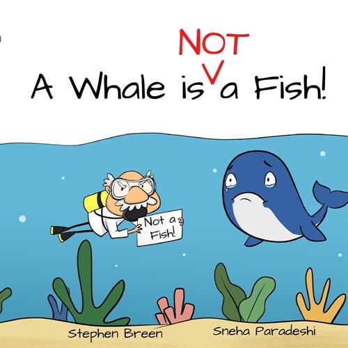 A Whale is Not a Fish! (Paperback)