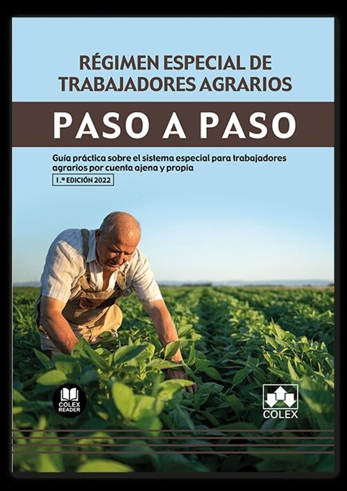 REGIMEN ESPECIAL DE TRABAJADORES AGRARIOS PASO A PASO (Book)