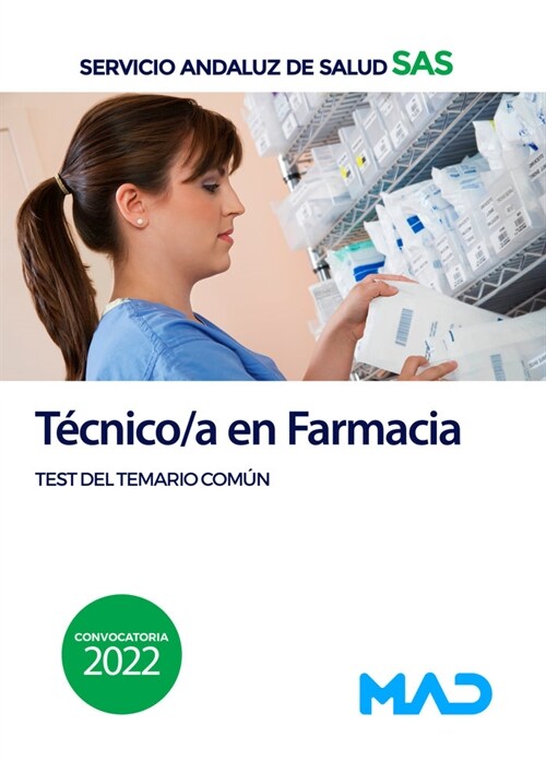 TECNICO/A FARMACIA SERVICIO ANDALUZ SALUD TEST DE (Paperback)