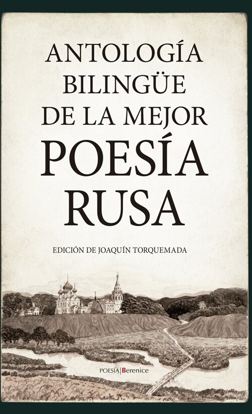 ANTOLOGIA BILINGUE DE LA MEJOR POESIA RUSA (Book)