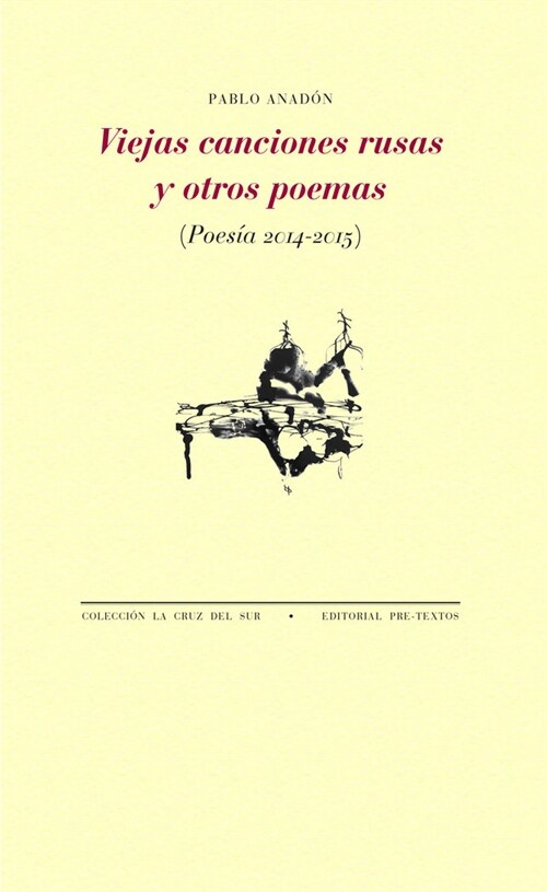 VIEJAS CANCIONES RUSAS Y OTROS POEMAS (Book)