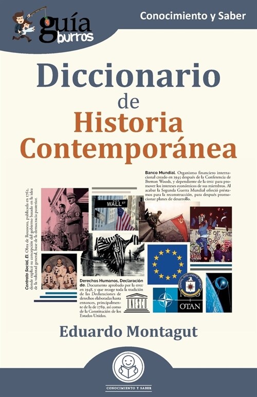 Gu?Burros: Diccionario de Historia Contempor?ea (Paperback)