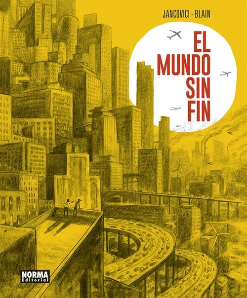 EL MUNDO SIN FIN (Hardcover)