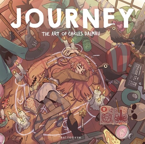 Journey: The Art of Carles Dalmau (Hardcover)