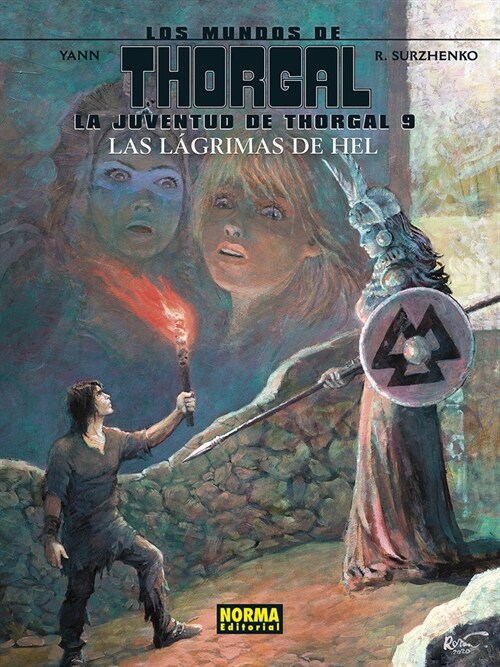 LA JUVENTUD DE THORGAL 9. LAS LAGRIMAS DE HEL (Hardcover)