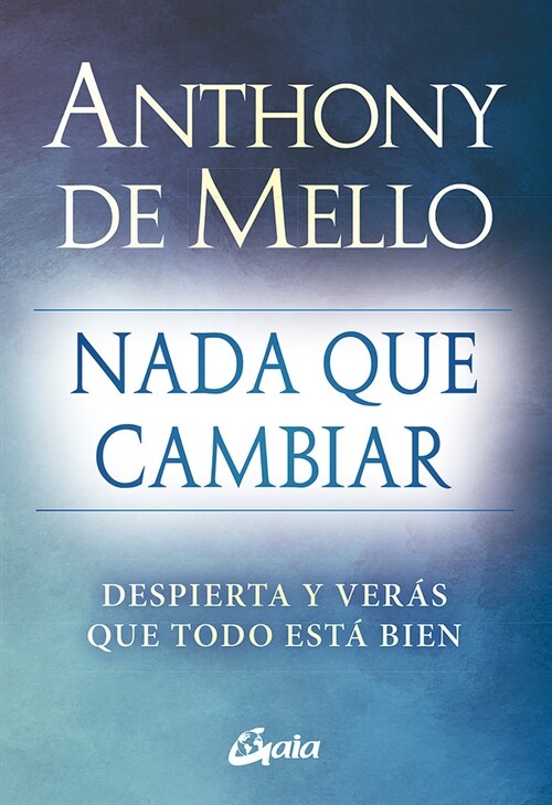 NADA QUE CAMBIAR (Paperback)