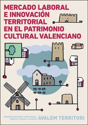 MERCADO LABORAL E INNOVACION TERRITORIAL EN EL PATRIMONIO CU (Book)