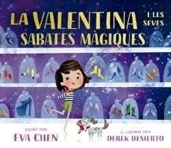 LA VALENTINA I LES SEVES SABATES MAGIQUES (Book)