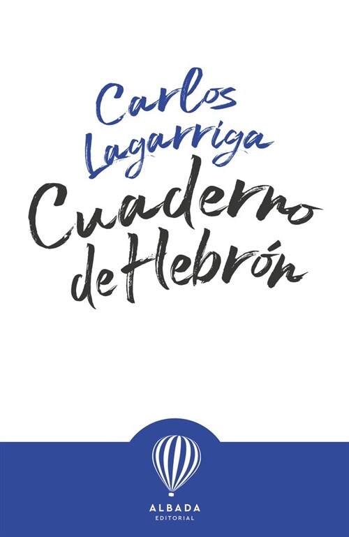 Cuaderno de Hebron (Paperback)