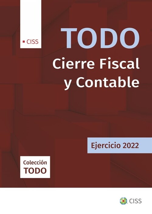 Todo Cierre Fiscal y Contable. Ejercicio 2022 (Hardcover)