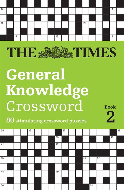 The Times General Knowledge Crossword Book 2 : 80 General Knowledge Crossword Puzzles (Paperback)