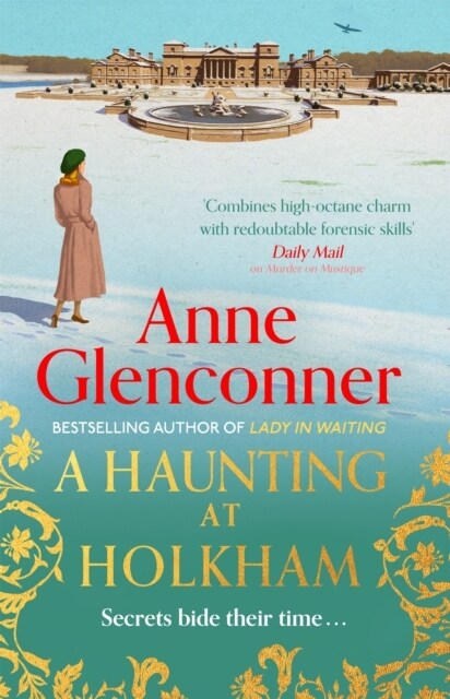 A Haunting at Holkham : from the author of the Sunday Times bestseller Whatever Next? (Paperback)