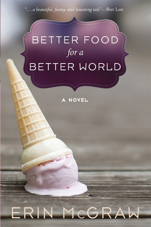 Better Food for a Better World (Paperback)
