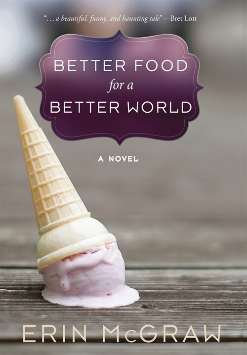 Better Food for a Better World (Hardcover)