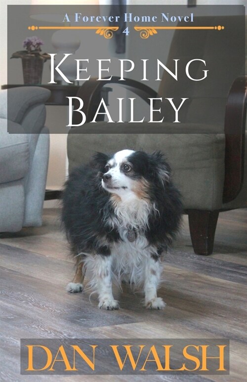 Keeping Bailey (Paperback)