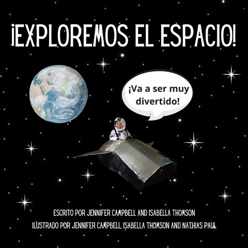 좪xploremos El Espacio! (Paperback)