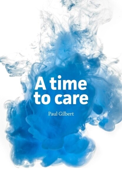 A Time to Care (Paperback)