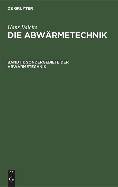 Sondergebiete Der Abw?metechnik (Hardcover, Reprint 2019)
