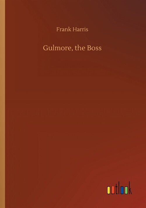 Gulmore, the Boss (Paperback)