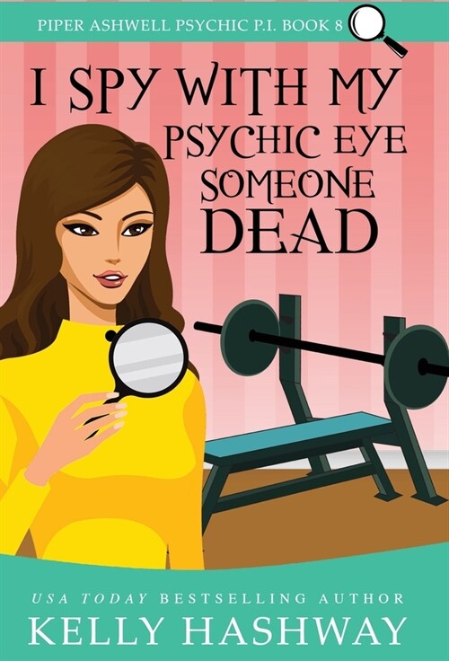 I Spy with My Psychic Eye Someone Dead (Hardcover)