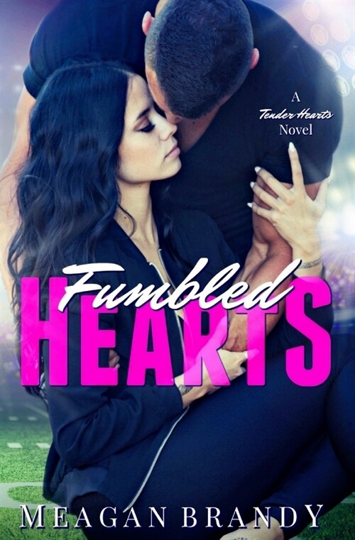 Fumbled Hearts (Paperback)