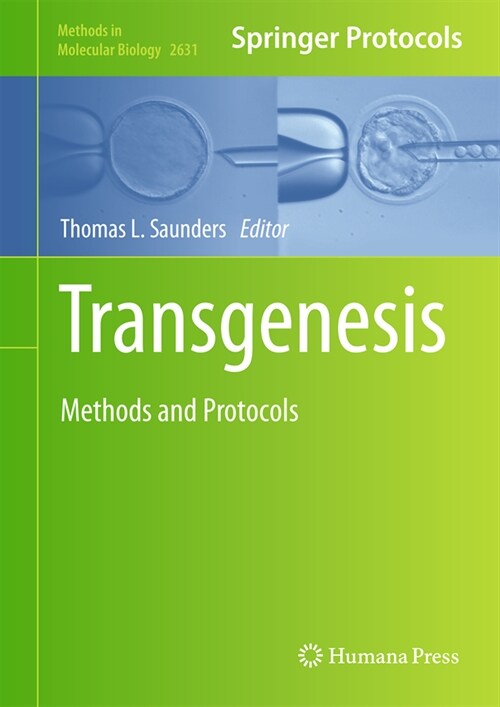Transgenesis: Methods and Protocols (Hardcover, 2023)