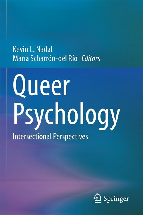 Queer Psychology: Intersectional Perspectives (Paperback, 2021)