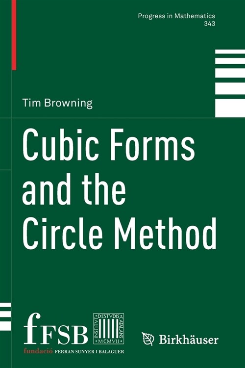 Cubic Forms and the Circle Method (Paperback)