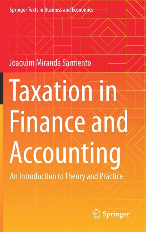 Taxation in Finance and Accounting: An Introduction to Theory and Practice (Hardcover, 2023)