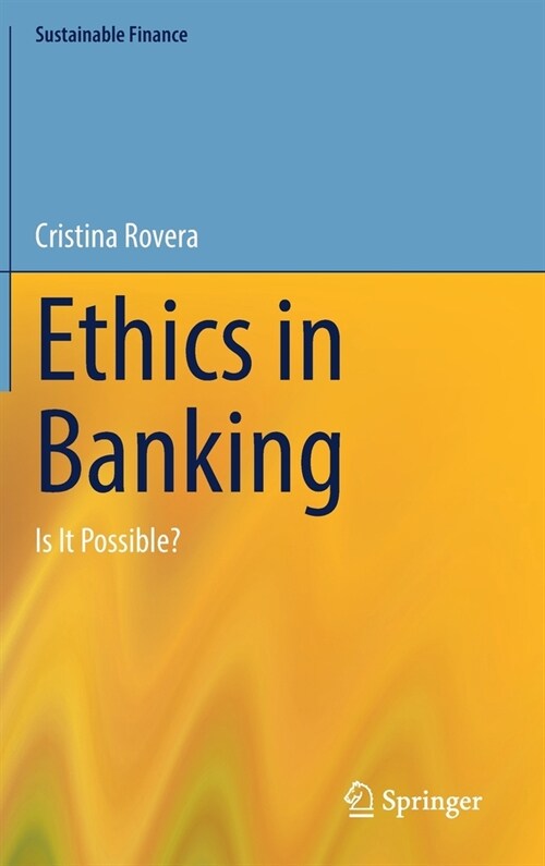 Ethics in Banking: Is It Possible? (Hardcover, 2022)