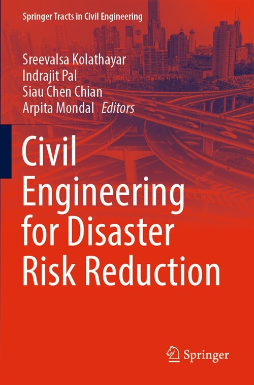 Civil Engineering for Disaster Risk Reduction (Paperback)