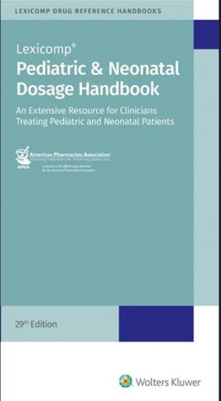 Pediatric & Neonatal Dosage Handbook (2022-2023) (Paperback, 29 ed)