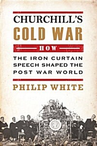 Churchills Cold War (Paperback)