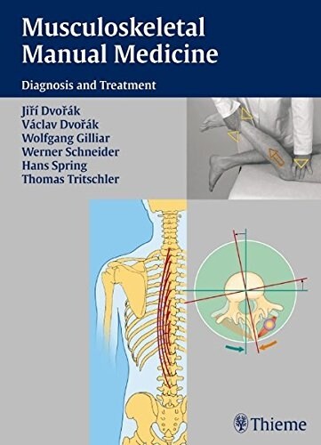 Musculoskeletal Manual Medicine: Diagnosis and Treatment (Hardcover)