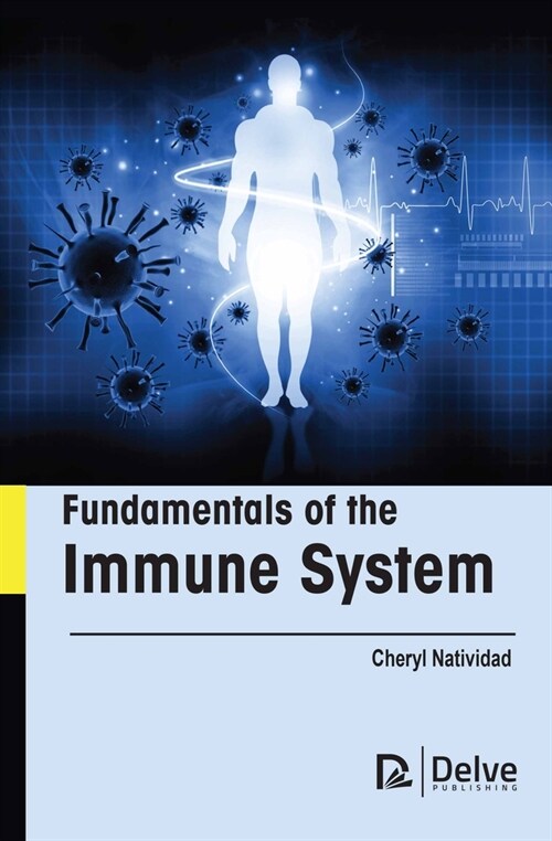 Fundamentals of the Immune System (Hardcover)