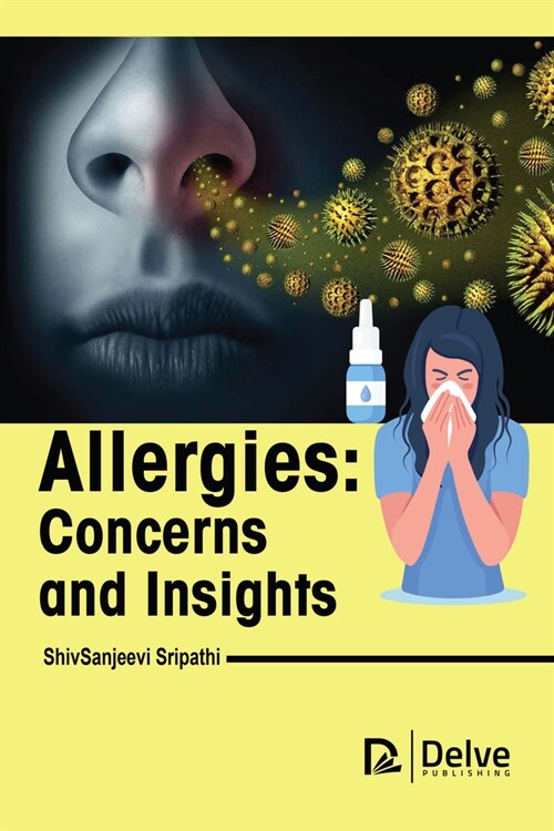 Allergies-concerns and Insights (Hardcover)